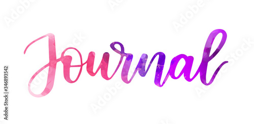 Journal - handwritten modern watercolor calligraphy lettering text. Purple and pink colored