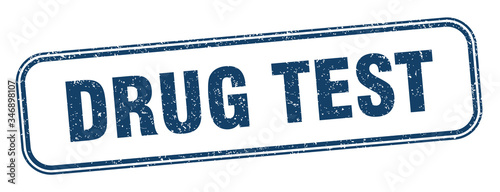 drug test stamp. drug test square grunge sign. label