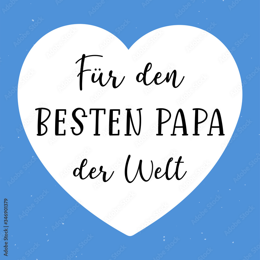 Hand Sketched F r Den Besten Papa Der Welt In German Quote hand-sketched-f-r-den-besten-papa-der-welt-in-german-quote
