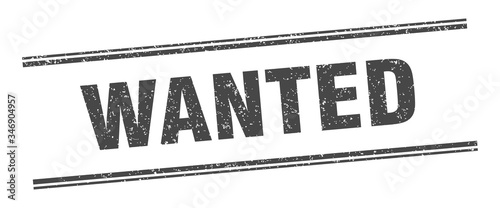 wanted stamp. wanted label. square grunge sign