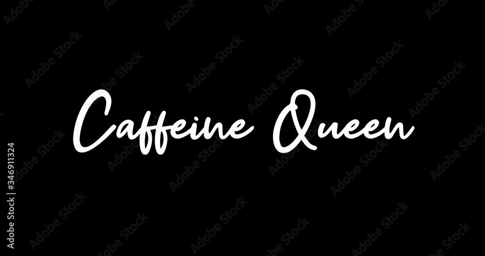Caffeine Queen Appearance With White Color Calligraphy Text Transition on Black Background
- 4K Resolution Caffeine Queen Appearance With White Color Calligraphy Text Transition on Black Background
- 4K Resolution