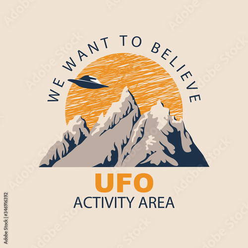 Fotobehang Vector banner on the theme of alien invasion with the words We want to believe, UFO activity area