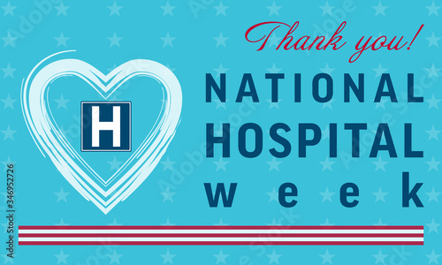  National Hospital Week background, text Thank You! Poster, template, card, banner, background	