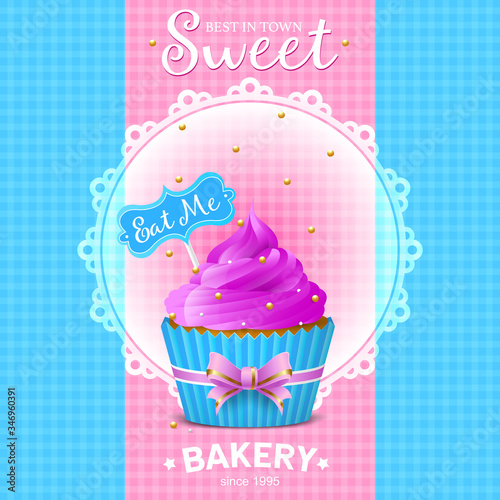 Flyer is a sweet bakery. Sweet cupcake with pink icing and a tag with the words Eat me. Template banner, card. Vector illustration