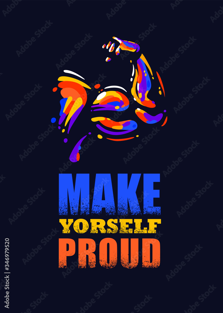 Make Yourself Proud. Inspiring Sport Workout Typography Quote Banner On Textured Background. Gym Motivation Print