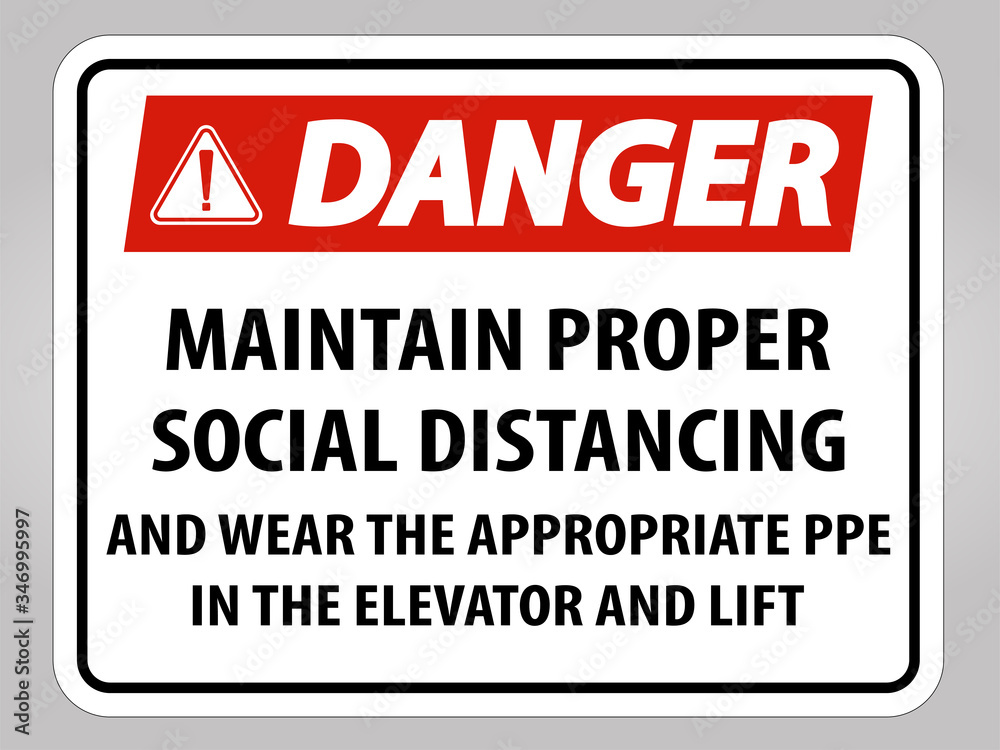 Danger Maintain Proper Social Distancing Sign Isolate On White Background,Vector Illustration EPS.10