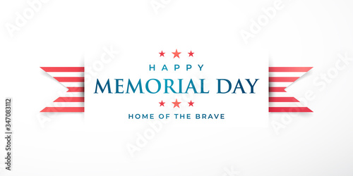 Memorial Day in United States. Home of the brave. Horizontal banner with striped ribbon and greeting text. Vector illustration.