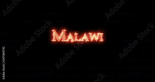 Malawi written with fire. Loop photo