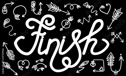 Finish. Beautiful word finish with doodles of arrows on a black background isolated