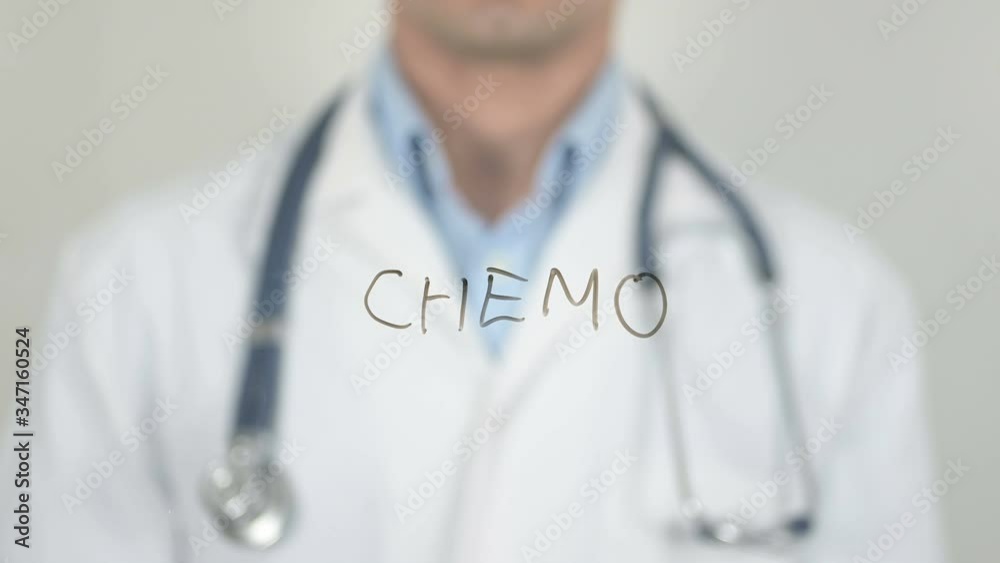 Chemo, Doctor Writing on Screen Chemo, Doctor Writing on Screen