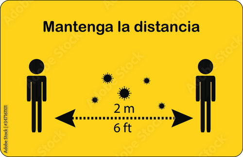 Keep distance in spanish "Mantenga la distancia" on a yellow background.  2 meters. Instruction Icon. Vector illustration. Coronavirus, covid-19 prevention.