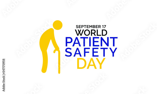 Vector illustration on the theme of World Patient safety day observed each year on September 17th worldwide.