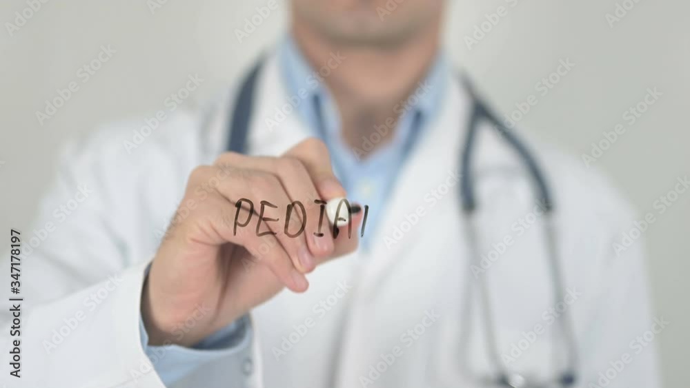 Pediatrics, Doctor Writing on Screen Pediatrics, Doctor Writing on Screen