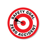 Construction project safety goal and target is zero accident. Zero accident placard design.