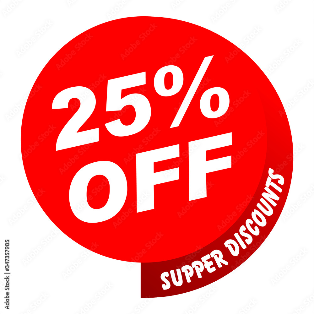 Super Sale poster, banner. Big sale, clearance. 25% off. Vector Super Sale poster, banner. Big sale, clearance. 25% off. Vector
