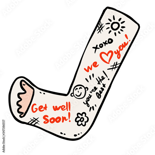 Broken leg cast doodle with positive writings from friends. Injured limb in gypsum plaster. Good get well soon wishes. Media glyph graphic symbol