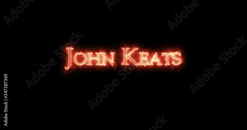 John Keats written with fire. Loop photo