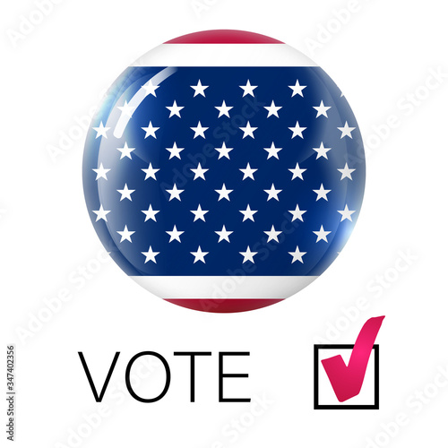 USA vote 2020. Elections in America. Voting for the president of America. Glass light ball with flag of USA. Round sphere, template icon. American national symbol. bubble. Vector illustration.