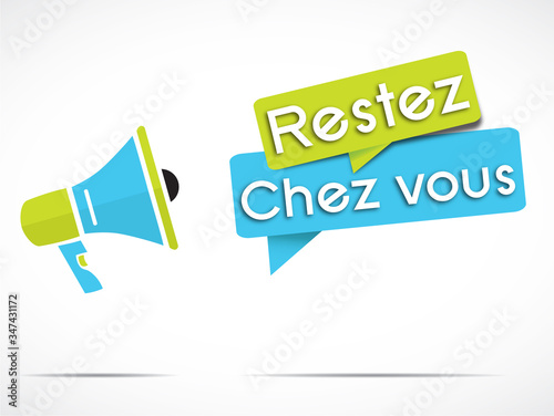 mégaphone : Restez chez vous