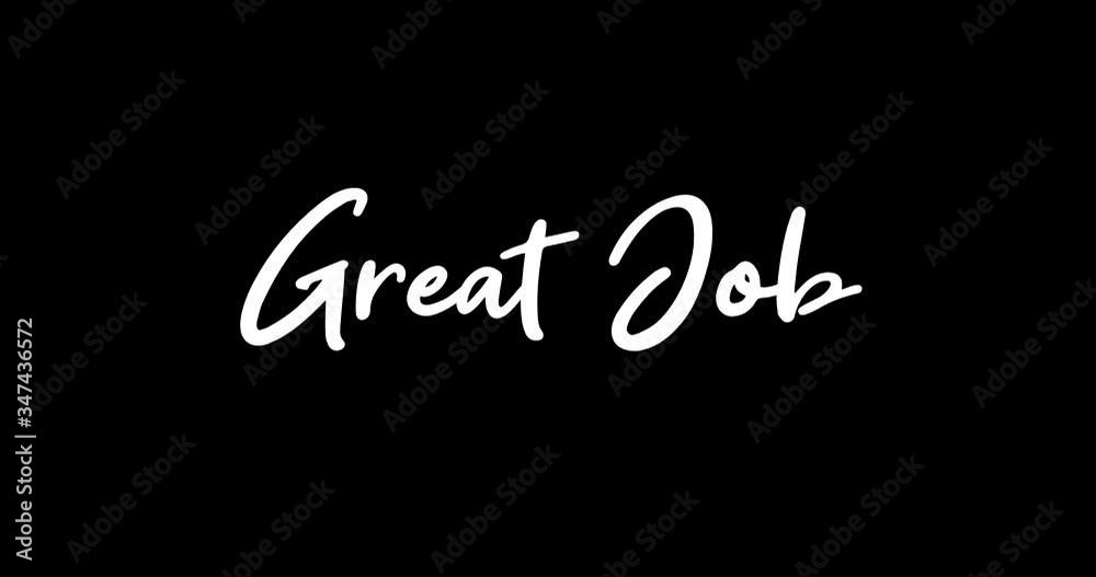 Great Job Animated Appearance With White Color Calligraphy Text Transition on Black Background
- 4K Resolution
