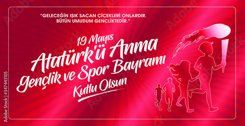 Milli Mucadelenin 101. Yılı, 19 mayıs Ataturk'u Anma, Gençlik ve Spor Bayramı, translation: 19 may Commemoration of Ataturk, Youth and Sports Day, 101th Year National Mucadelen.