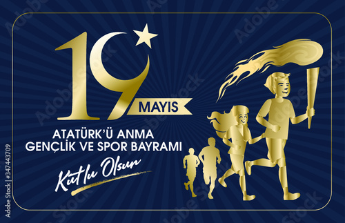 Milli Mucadelenin 101. Yılı, 19 mayıs Ataturk'u Anma, Gençlik ve Spor Bayramı, translation: 19 may Commemoration of Ataturk, Youth and Sports Day, 101th Year National Mucadelen.