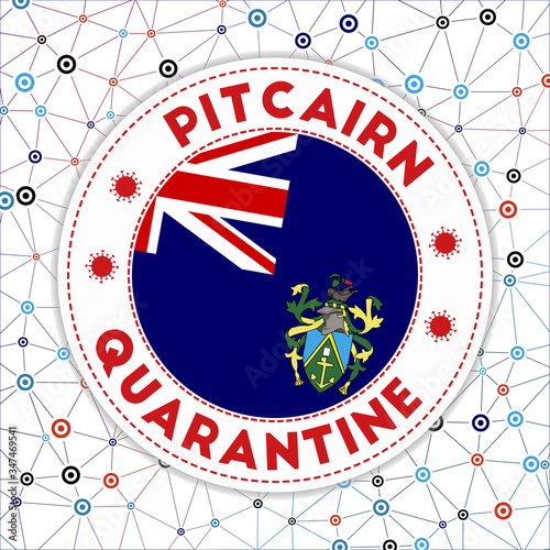 Quarantine in Pitcairn sign. Round badge with flag of Pitcairn. Country lockdown emblem with title and virus signs. Vector illustration. photo