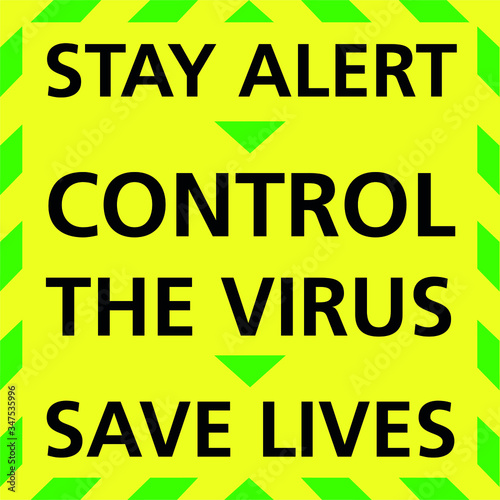 Stay Alert and Save Lives UK Government Covid-19 Public Advice Sign 