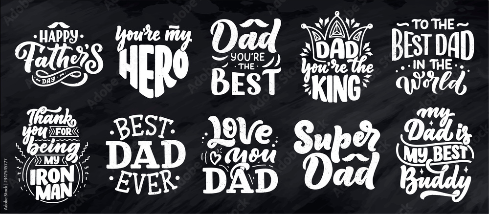 Set with lettering for Father's day greeting card, great design for any purposes. Typography poster. Vector illustration.