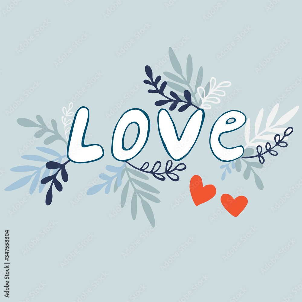 Fototapeta premium Leaf with lettering 'love'. Cute hand drawn vector illustration for valentines day and greetings card. Isolated object