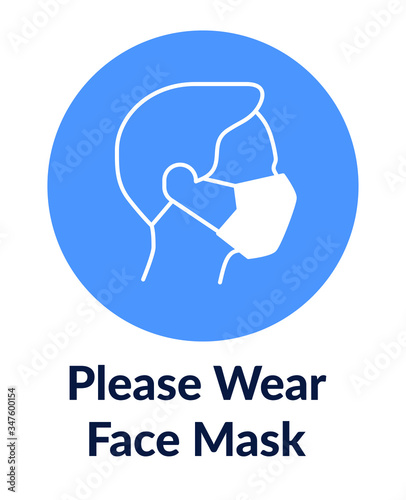 Simple poster poster with man in mask says Please wear face mask. photo