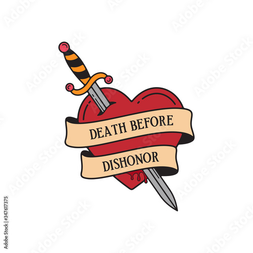 Old school tattoo emblem label with dagger heart symbols and wording death before dishonor. Traditional tattooing style ink.