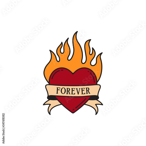 Heart and fire tattoo with wording forever. Traditional tattoo heart old school tattooing style ink.