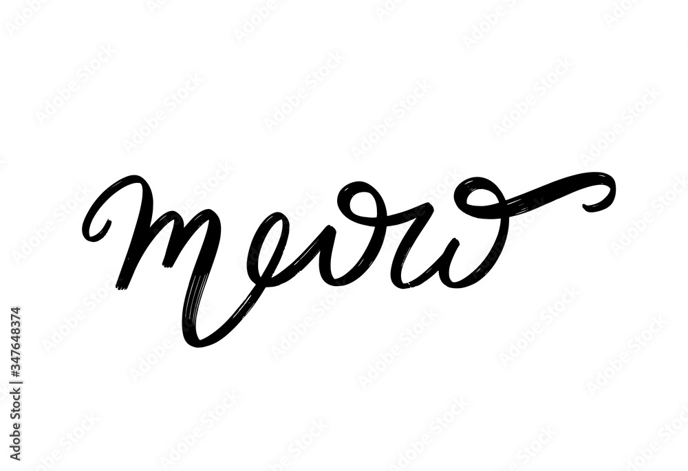 Meow. Vector hand drawn lettering isolated. Template for card, poster, banner, print for t-shirt, pin, badge, patch. Meow. Vector hand drawn lettering isolated. Template for card, poster, banner, print for t-shirt, pin, badge, patch.