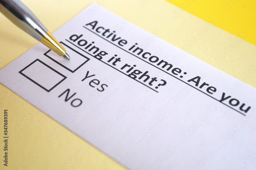 One person is answering question about active income. One person is answering question about active income.