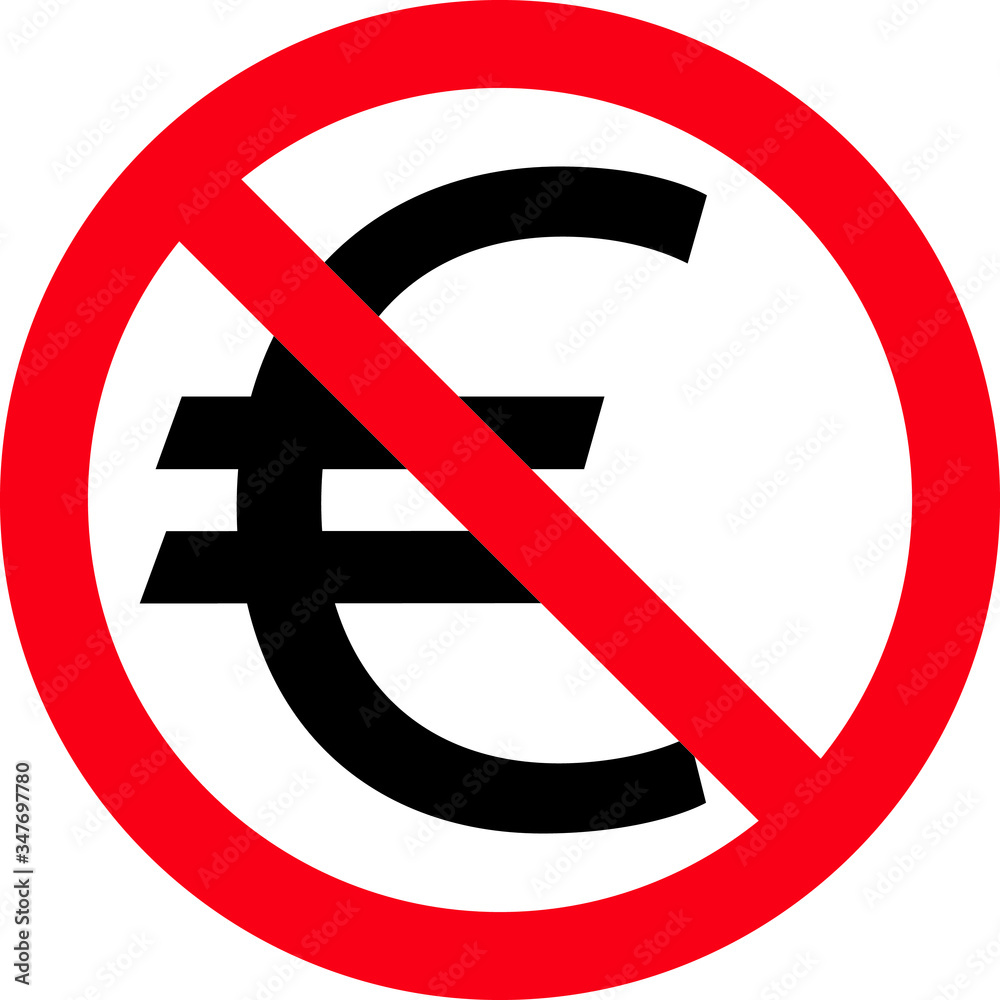 Euro ban sign, symbol, Vector illustration Euro ban sign, symbol, Vector illustration
