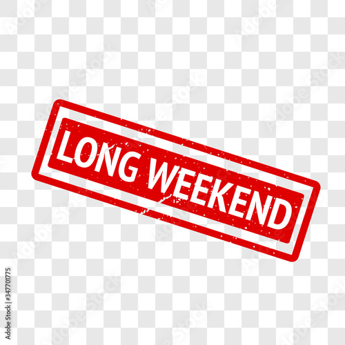Long weekend red stamp text. Vector