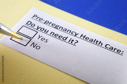 One person is answering question about pre-pregnancy health care.
