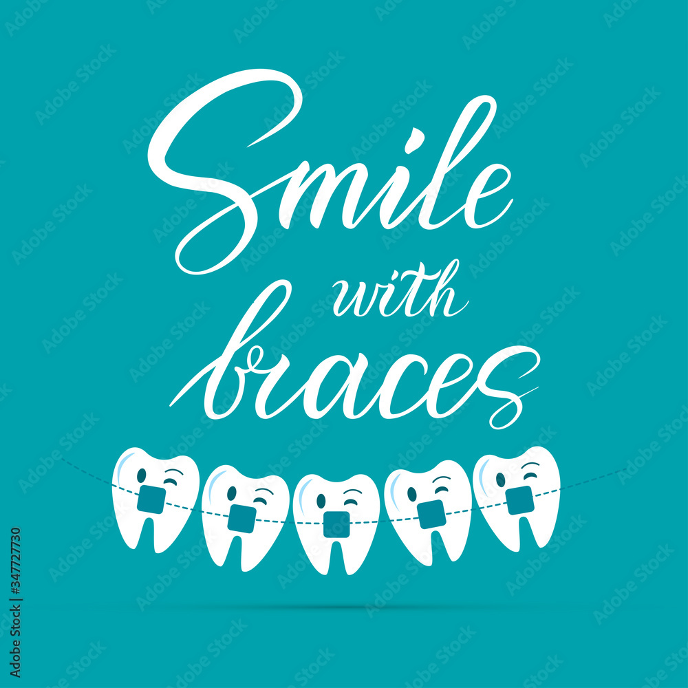 Dentistry Hand lettering Smile with braces. Modern brush calligraphy. Vector illustration of cartoon teeth in braces on an isolated blue for dental clinic, banner,print,message Stock Illustration | Adobe Stock Dentistry Hand lettering Smile with braces. Modern brush calligraphy. Vector illustration of cartoon teeth in braces on an isolated blue for dental clinic, banner,print,message Stock Illustration | Adobe Stock
