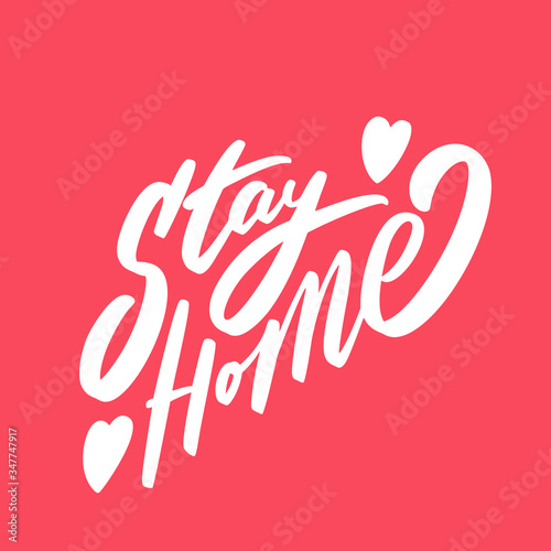 Stay home. Vector lettering.