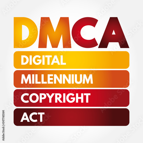 DMCA - Digital Millennium Copyright Act acronym, technology concept background