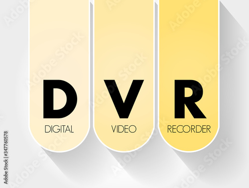 DVR - Digital Video Recorder acronym, technology concept background