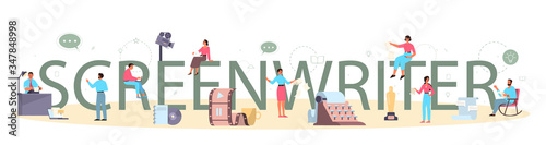Screenwriter typographic header concept. Person create a screenplay