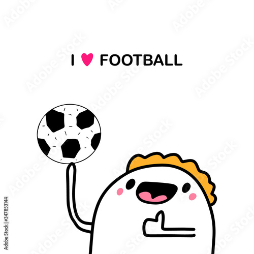 I love football hand drawn vector illustration in cartoon comic style man holding ball