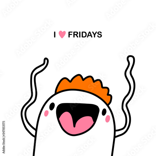 I love fridays hand drawn vector illustration in cartoon comic style man crazy