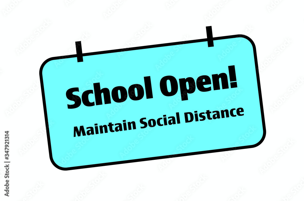 Schools open black and blue sign signaling reopening of businesses