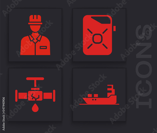 Set Oil tanker ship, Oilman, Canister for motor oil and Broken pipe with leaking water icon