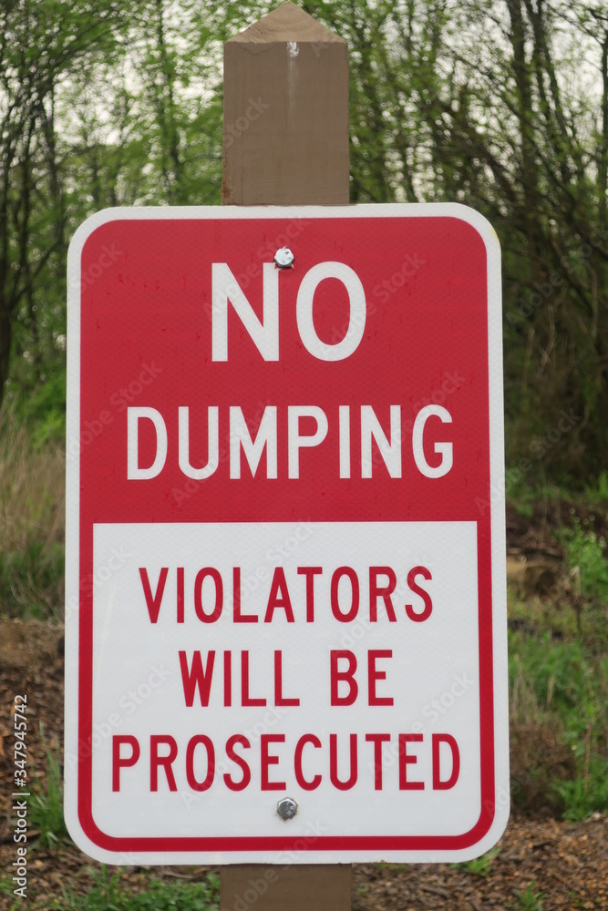 No Dumping Violators Will Be Prosecuted Sign No Dumping Violators Will Be Prosecuted Sign