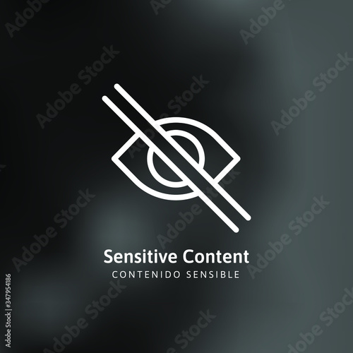 Sensitive photo content. Explicit video content. Inappropriate content. Internet safety concept. Censored only adult 18 plus. Blurred background. Vector Illustration. Attention Sign. Hide view icon.