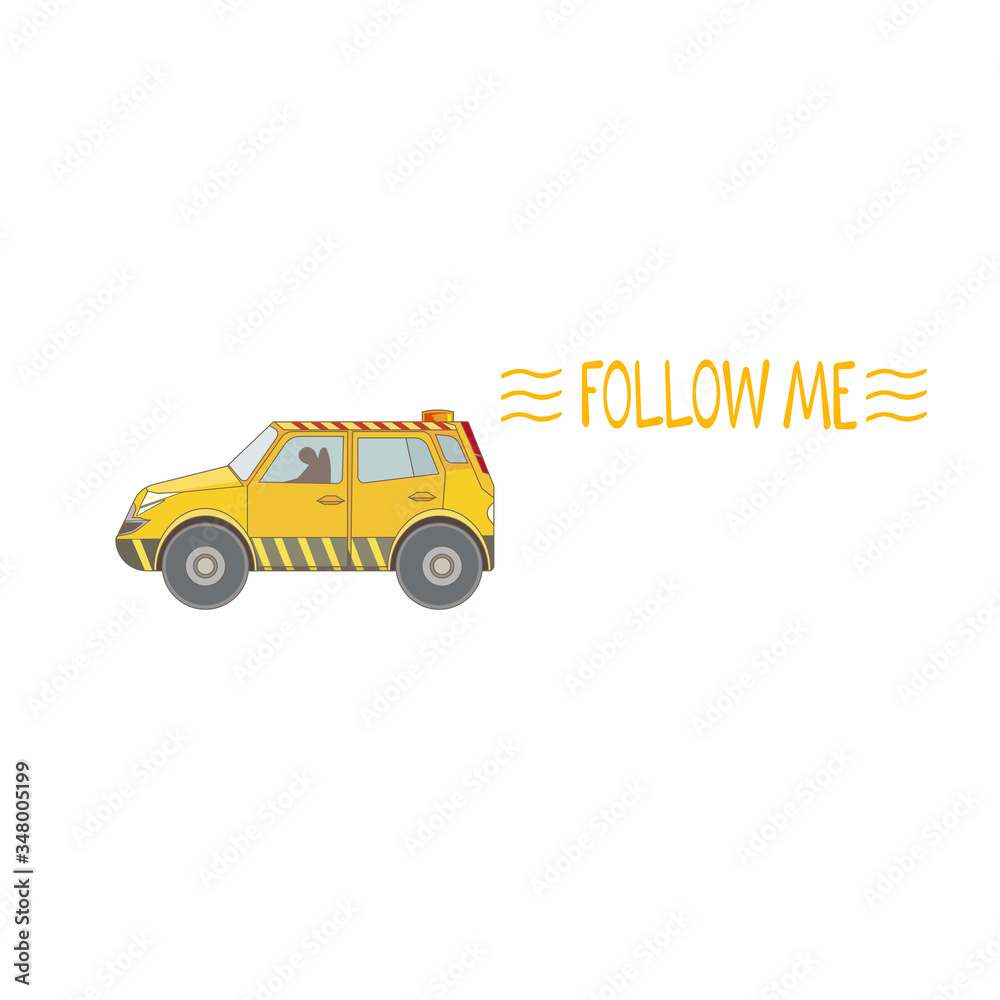 Yellow Follow Me Car with lettering on white isolated background, vector illustration for making posters, prints, booklets or decoration of websites in Airport Transport and Ground Facilities routine. Yellow Follow Me Car with lettering on white isolated background, vector illustration for making posters, prints, booklets or decoration of websites in Airport Transport and Ground Facilities routine.